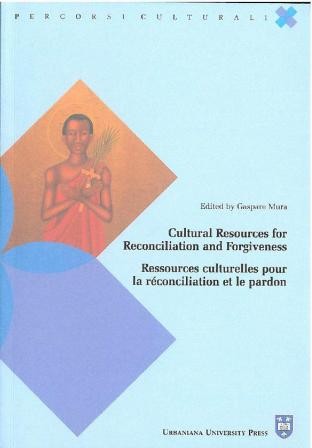 Cultural Resources for Reconciliation and Forgiveness